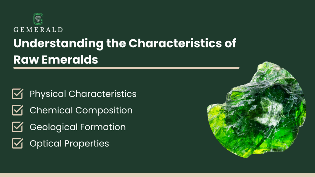 Infographic on Understanding the Characteristics of Raw Emeralds